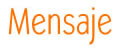 Mensaje